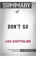 Summary of Don't Go by Lisa Scottoline: Conversation Starters