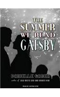 The Summer We Read Gatsby: A Novel