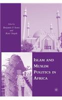 Islam and Muslim Politics in Africa