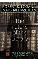 The Future of the Library