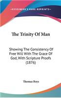 Trinity Of Man