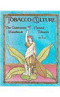 Cultivators Handbook of Natural Tobacco