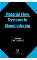 Material Flow Systems in Manufacturing