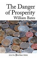 The Danger of Prosperity