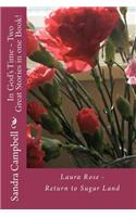 In God's Time - Two Great Stories in one Book!