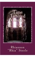 Time Tattered Musings