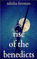 Rise of the Benedicts