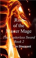 Rise of the Master Mage