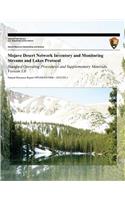 Mojave Desert Network Inventory and Monitoring Streams and Lakes Protocol: Standard Operating Procedures and Supplementary Materials Version 1.0