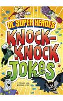 DC Super Heroes Knock-Knock Jokes