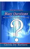 Many Questions: What Area Of My Life Am I Holding Back From God