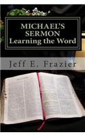 Michael's Sermon: Book 2 - Learning the Word