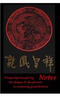 Notes - Prosperity brought by the dragon & the phoenix in extremely good fortune