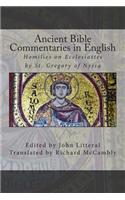 Ancient Bible Commentaries in English- St. Gregory on Ecclesiastes