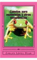 Cuentos para esoteristas y otras menudencias