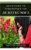 Devotions to Strengthen the Hurting Soul