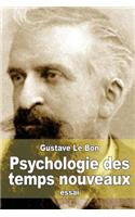 Psychologie des temps nouveaux: (French)