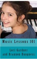 Music Lessons 101