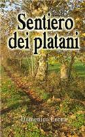 Sentiero Dei Platani