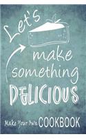 Make Your Own Cookbook