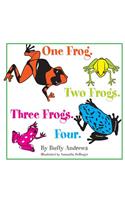 One Frog. Two Frogs. Three Frogs. Four.