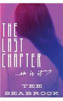 The Last Chapter