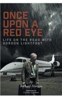 Once Upon a Red Eye