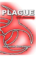 Plague: 10th Anniversary