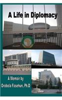 Life in Diplomacy