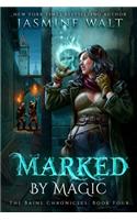 Marked by Magic