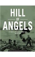 HILL OF ANGELS U.S. MARINES AND THE BATTLE for CON THIEN 1967 TO 1968