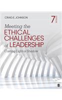 Meeting the Ethical Challenges of Leadership