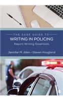 Sage Guide to Writing in Policing
