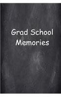 Graduation Journal Grad School Memories: (Notebook, Diary, Blank Book)(Graduation Theme Journals Notebooks Diaries)