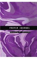 Prayer Journal: Purple Marble Healing Journal - Size 6x9 Inches (Healing the Feeling - Enjoy the Life)