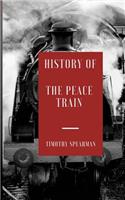 History of the Peace Train