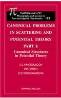 Canonical Problems in Scattering and Potential Theory - Two volume set