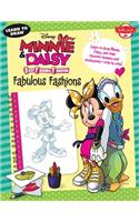 Learn to Draw Disney's Minnie & Daisy Best Friends Forever: Fabulous Fashions: Learn to Draw Minnie, Daisy, and Their Favorite Fashions and Accessories-Step by Step!(Licensed Learn to Draw)
