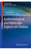 Epidemiological and Molecular Aspects on Cholera