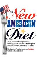 The New American Diet: How Secret 