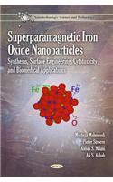 Superparamagnetic Iron Oxide Nanoparticles