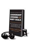 Leadership Lessons of the U.S. Navy Seals