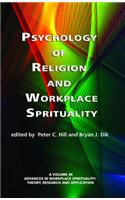 Psychology of Religion and Workplace Spirituality: (Advances in Workplace Spirituality: Theory, Research and App)