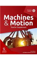 Machines & Motion Teacher Supplement