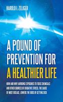Pound of Prevention for a Healthier Life