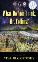 What Do You Think, Mr. Collins?