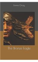 The Bronze Eagle