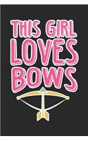 This Girl Loves Bows