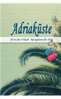 Adriaküste - Ab in den Urlaub - Reiseplaner 2020