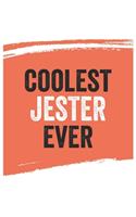 Coolest jester Ever Notebook, jesters Gifts jester Appreciation Gift, Best jester Notebook A beautiful